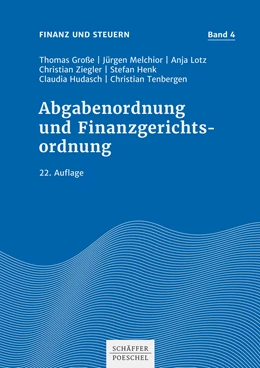 Abbildung von Große / Melchior | Abgabenordnung und Finanzgerichtsordnung | 22. Auflage | 2021 | beck-shop.de
