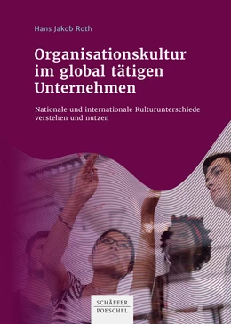 Abbildung von Roth | Organisationskultur im global tätigen Unternehmen | 1. Auflage | 2021 | beck-shop.de