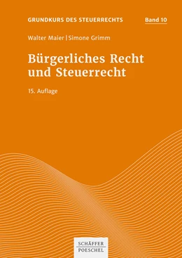 Abbildung von Maier / Grimm | Bürgerliches Recht und Steuerrecht | 15. Auflage | 2021 | beck-shop.de