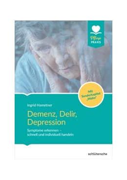 Abbildung von Hametner | Demenz, Delir, Depression | 1. Auflage | 2020 | beck-shop.de