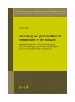 Abbildung von Züst | Zulassung von genomeditierten Nutzpflanzen in der Schweiz | | 2021 | Band 17 | beck-shop.de