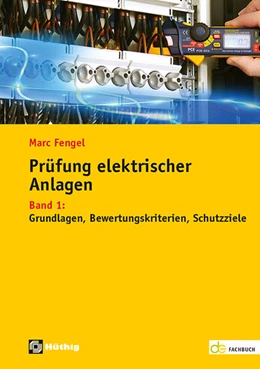 Abbildung von Fengel | Prüfung elektrischer Anlagen | 1. Auflage | 2021 | beck-shop.de