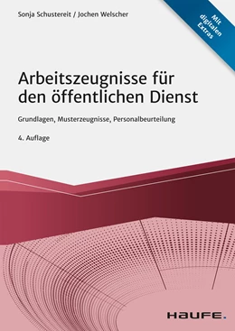 Abbildung von Schustereit / Welscher | Arbeitszeugnisse für den öffentlichen Dienst | 4. Auflage | 2021 | beck-shop.de