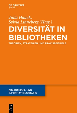 Abbildung von Hauck / Linneberg | Diversität in Bibliotheken | 1. Auflage | 2021 | beck-shop.de