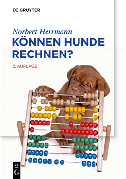 Abbildung von Herrmann | Können Hunde rechnen? | 2. Auflage | 2021 | beck-shop.de