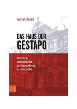 Abbildung von Hansert | Das Haus der Gestapo | 1. Auflage | 2021 | beck-shop.de
