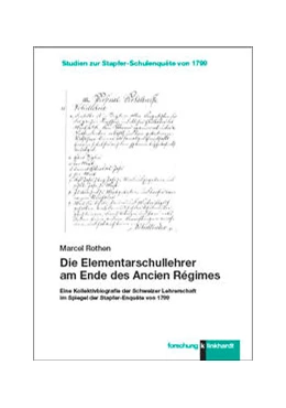 Abbildung von Rothen | Die Elementarschullehrer am Ende des Ancien Régimes | 1. Auflage | 2021 | beck-shop.de