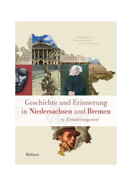 Abbildung von Steinführer / Steinwascher | Geschichte und Erinnerung in Niedersachsen und Bremen | 1. Auflage | 2021 | beck-shop.de