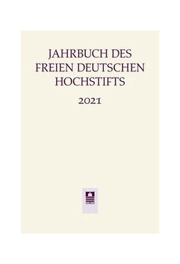 Abbildung von Bohnenkamp | Jahrbuch Freies deutsches Hochstift 2021 | 1. Auflage | 2021 | beck-shop.de