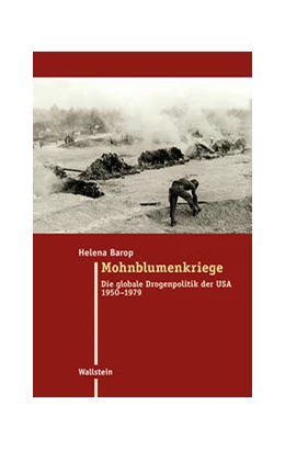 Abbildung von Barop | Mohnblumenkriege | 1. Auflage | 2021 | beck-shop.de