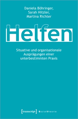 Abbildung von Böhringer / Hitzler | Helfen | 1. Auflage | 2023 | beck-shop.de