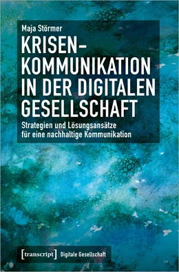 Abbildung von Störmer | Krisenkommunikation in der digitalen Gesellschaft | 1. Auflage | 2021 | beck-shop.de