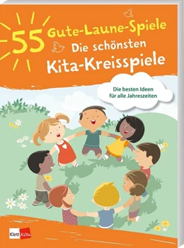 Abbildung von 55 Gute-Laune-Spiele: Die schönsten Kita-Kreisspiele | 1. Auflage | 2021 | beck-shop.de