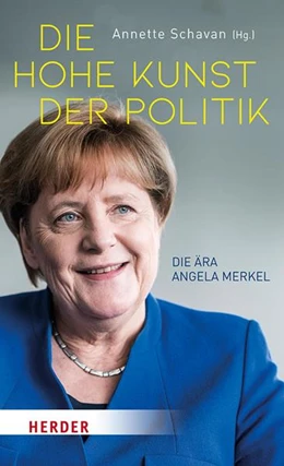 Abbildung von Schavan | Die hohe Kunst der Politik | 1. Auflage | 2021 | beck-shop.de