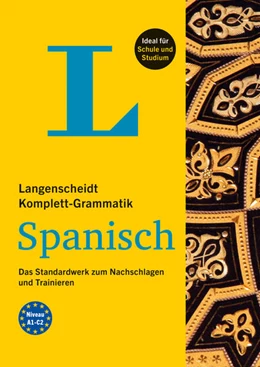 Abbildung von Langenscheidt Komplett-Grammatik Spanisch | 1. Auflage | 2021 | beck-shop.de