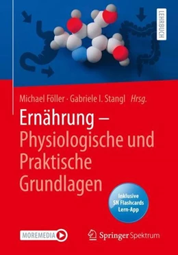 Abbildung von Föller / Stangl | Ernährung - Physiologische und Praktische Grundlagen | 1. Auflage | 2021 | beck-shop.de