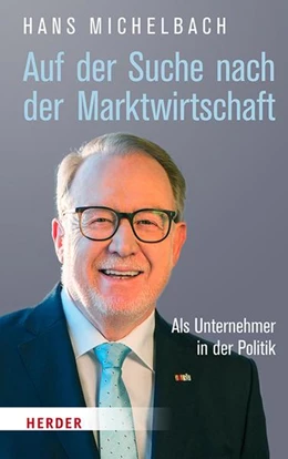 Abbildung von Michelbach | Auf der Suche nach Marktwirtschaft | 1. Auflage | 2021 | beck-shop.de