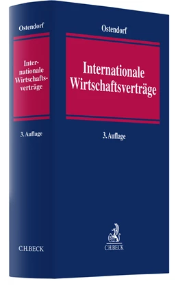 Abbildung von Ostendorf | Internationale Wirtschaftsverträge | 3. Auflage | 2023 | beck-shop.de