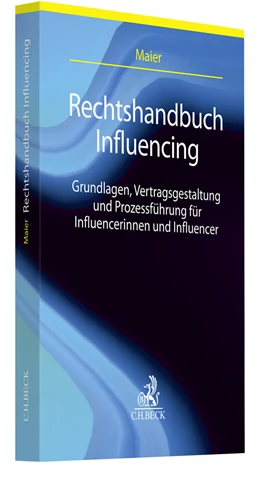 Abbildung von Maier | Rechtshandbuch Influencer | 1. Auflage | 2025 | beck-shop.de