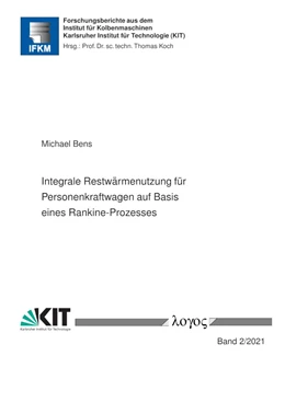 Abbildung von Bens | Integrale Restwärmenutzung für Personenkraftwagen auf Basis eines Rankine-Prozesses | 1. Auflage | 2021 | beck-shop.de