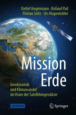 Abbildung von Angermann / Pail | Mission Erde | 1. Auflage | 2021 | beck-shop.de