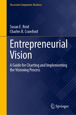 Abbildung von Reid / Crawford | Entrepreneurial Vision | 1. Auflage | 2022 | beck-shop.de
