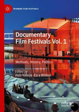 Abbildung von Vallejo / Winton | Documentary Film Festivals Vol. 1 | 1. Auflage | 2021 | beck-shop.de