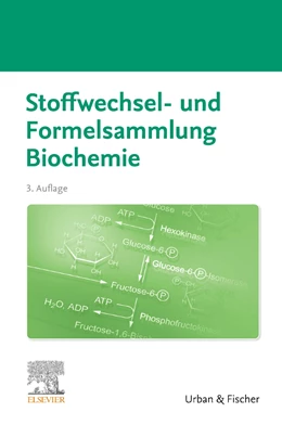 Abbildung von Stoffwechsel- und Formelsammlung Biochemie | 3. Auflage | 2021 | beck-shop.de