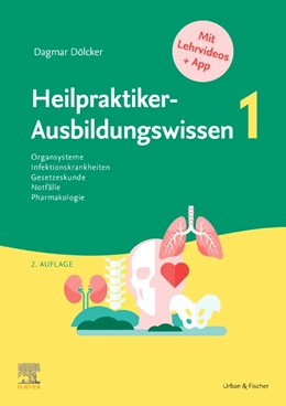 Abbildung von Dölcker | Heilpraktiker-Ausbildungswissen 1 | 2. Auflage | 2021 | beck-shop.de