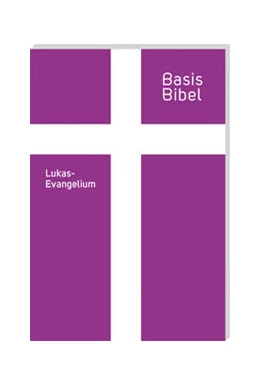 Abbildung von BasisBibel. Lukasevangelium | 1. Auflage | 2021 | beck-shop.de