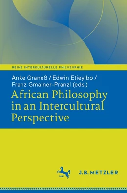 Abbildung von Graneß / Etieyibo | African Philosophy in an Intercultural Perspective | 1. Auflage | 2022 | beck-shop.de