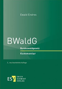 Abbildung von Endres | BWaldG | 2. Auflage | 2021 | beck-shop.de
