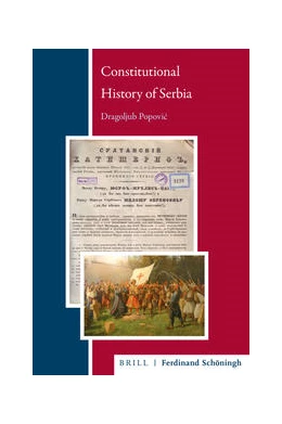 Abbildung von Popovic | Constitutional History of Serbia | 1. Auflage | 2021 | 30 | beck-shop.de