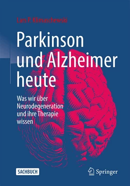 Abbildung von Klimaschewski | Parkinson und Alzheimer heute | 1. Auflage | 2021 | beck-shop.de