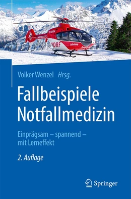 Abbildung von Wenzel | Fallbeispiele Notfallmedizin | 2. Auflage | 2022 | beck-shop.de