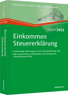 Abbildung von Dittmann / Haderer | Einkommensteuererklärung 2021/2022 | 1. Auflage | 2021 | beck-shop.de