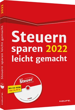 Abbildung von Dittmann / Haderer | Steuern sparen 2022 leicht gemacht - inkl. CD-ROM | 1. Auflage | 2021 | beck-shop.de