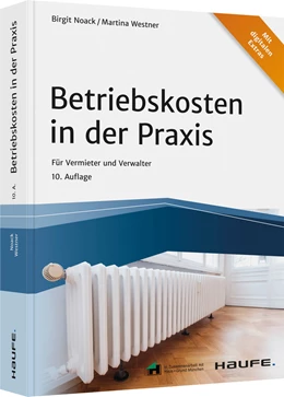 Abbildung von Noack / Westner | Betriebskosten in der Praxis | 10. Auflage | 2023 | beck-shop.de