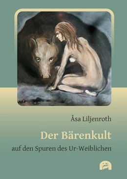 Abbildung von Liljenroth | Der Bärenkult | 1. Auflage | 2021 | beck-shop.de