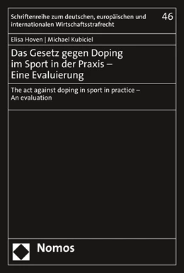 Abbildung von Hoven / Kubiciel | Das Gesetz gegen Doping im Sport in der Praxis – Eine Evaluierung | 1. Auflage | 2021 | 46 | beck-shop.de