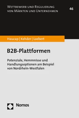 Abbildung von Haucap / Kehder | B2B-Plattformen | 1. Auflage | 2021 | 46 | beck-shop.de