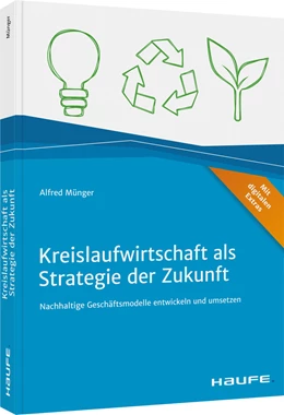 Abbildung von Münger | Kreislaufwirtschaft als Strategie der Zukunft | 1. Auflage | 2021 | beck-shop.de