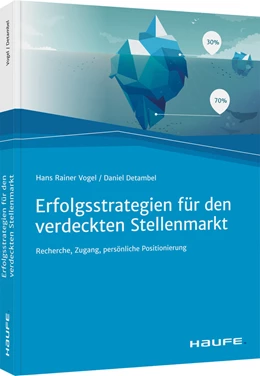 Abbildung von Vogel / Detambel | Erfolgsstrategien für den verdeckten Stellenmarkt | 1. Auflage | 2021 | beck-shop.de