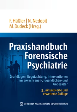 Abbildung von Häßler / Nedopil | Praxishandbuch Forensische Psychiatrie | 3. Auflage | 2022 | beck-shop.de