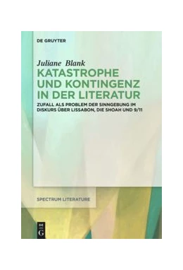 Abbildung von Blank | Katastrophe und Kontingenz in der Literatur | 1. Auflage | 2021 | beck-shop.de