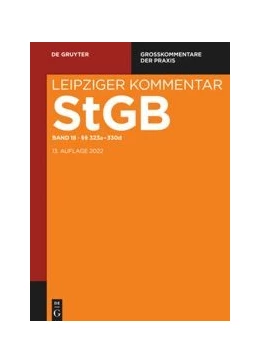 Abbildung von Leipziger Kommentar Strafgesetzbuch: StGB, Band 18: §§ 323a-330d | 1. Auflage | 2021 | beck-shop.de