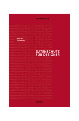 Abbildung von Herzog | Datenschutz für Designer | 1. Auflage | 2021 | beck-shop.de