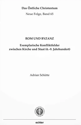 Abbildung von Schütte | Rom und Byzanz | 1. Auflage | 2021 | beck-shop.de