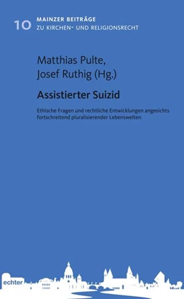 Abbildung von Pulte / Ruthig | Assistierter Suizid | 1. Auflage | 2021 | beck-shop.de
