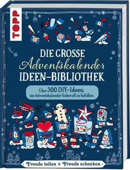 Abbildung von Klobes / Wicke | Die große Adventskalender-Ideen-Bibliothek | 1. Auflage | 2021 | beck-shop.de